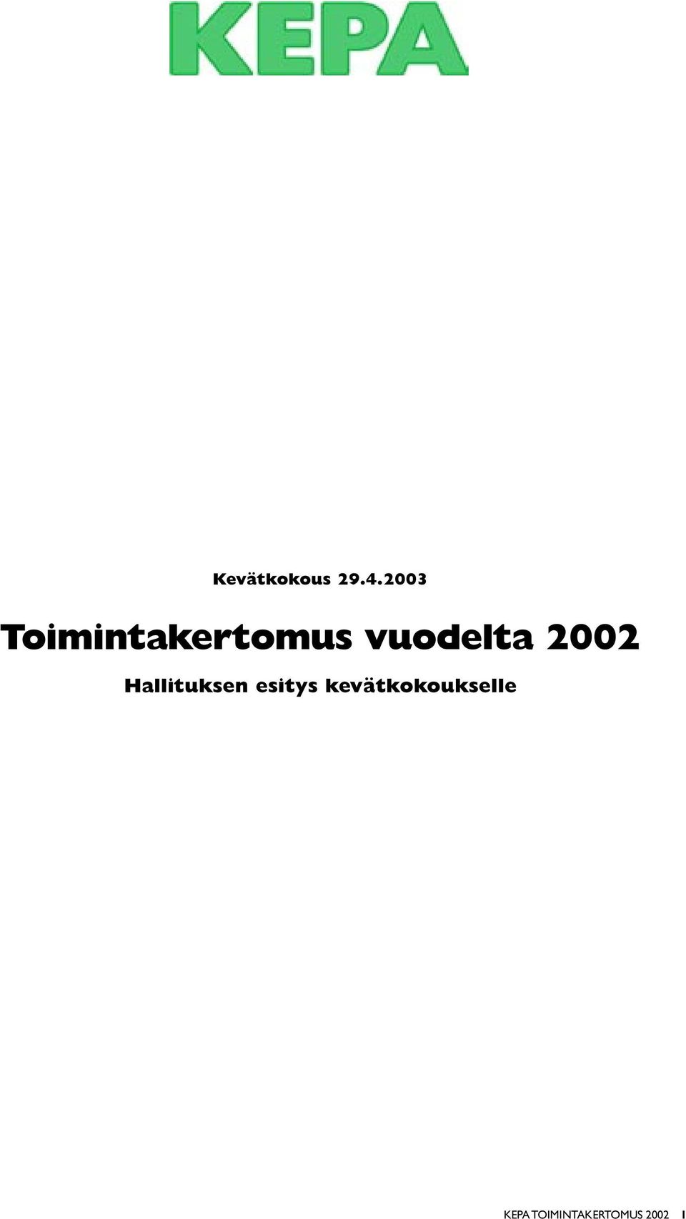 vuodelta 2002 Hallituksen