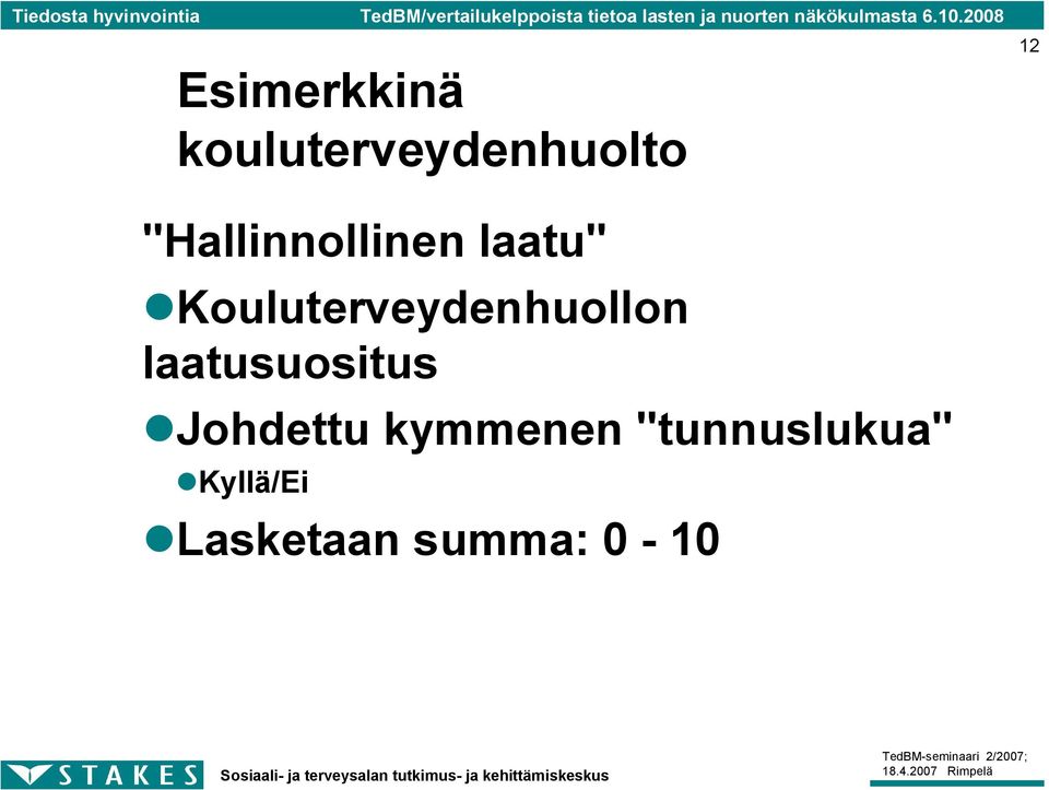 Kouluterveydenhuollon laatusuositus