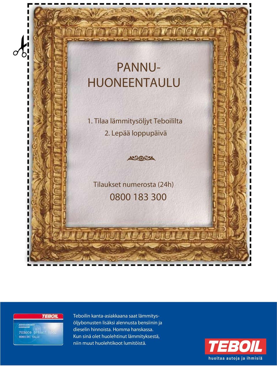 kanta-asiakkaana saat lämmitysöljybonusten lisäksi alennusta bensiinin ja