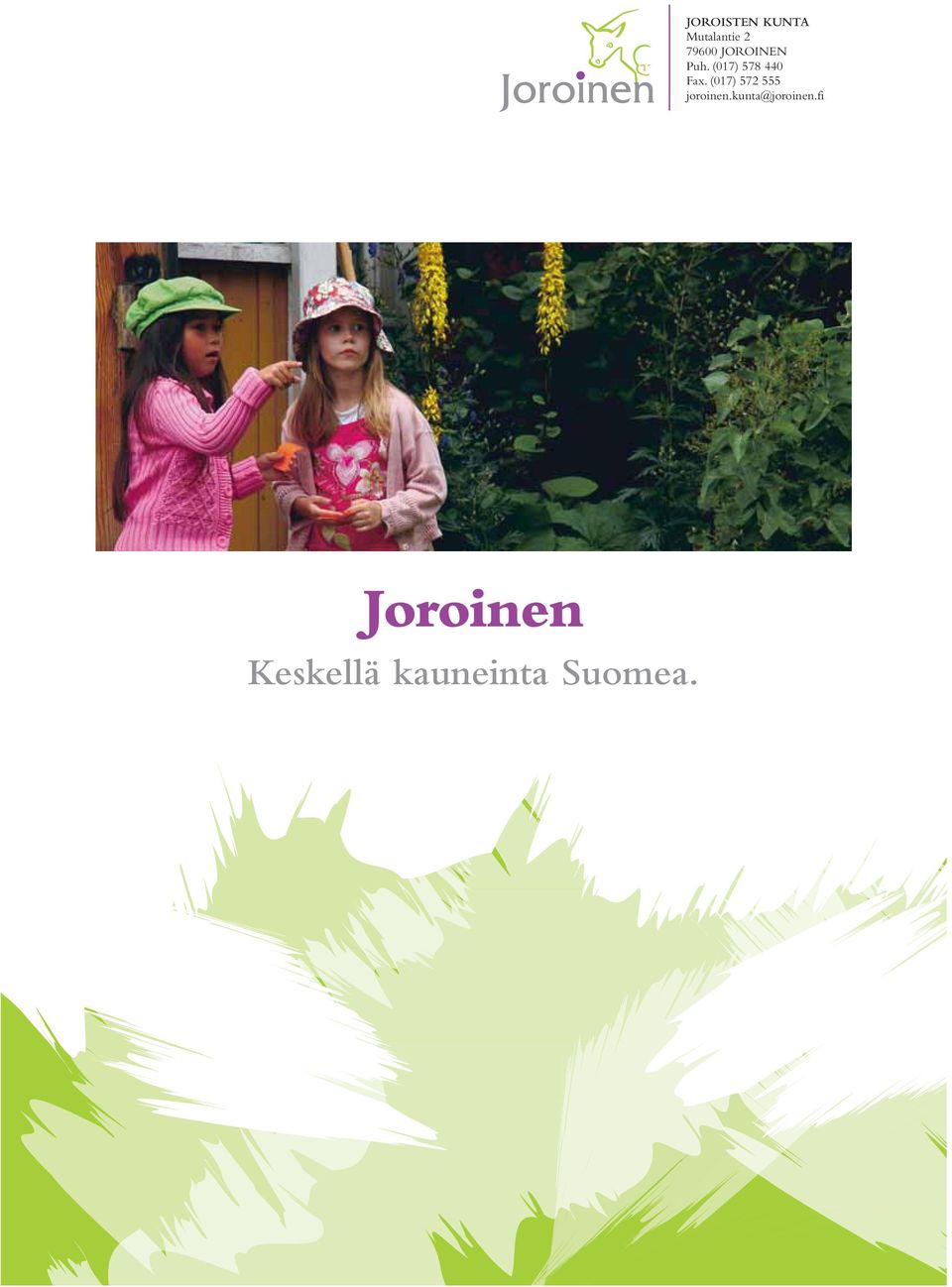 (017) 572 555 joroinen.