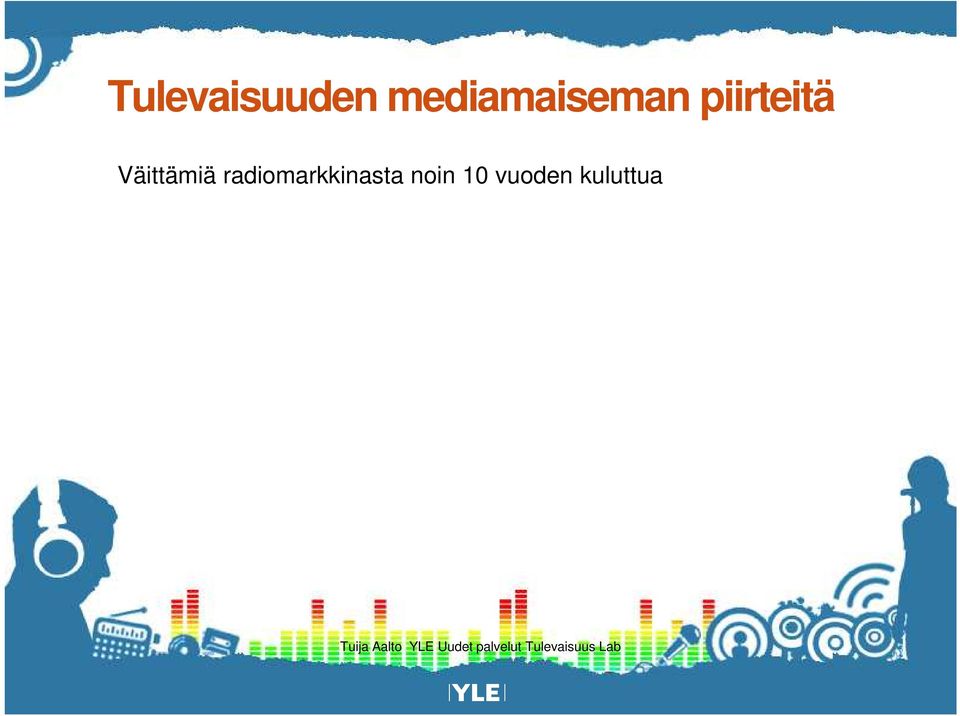 piirteitä Väittämiä