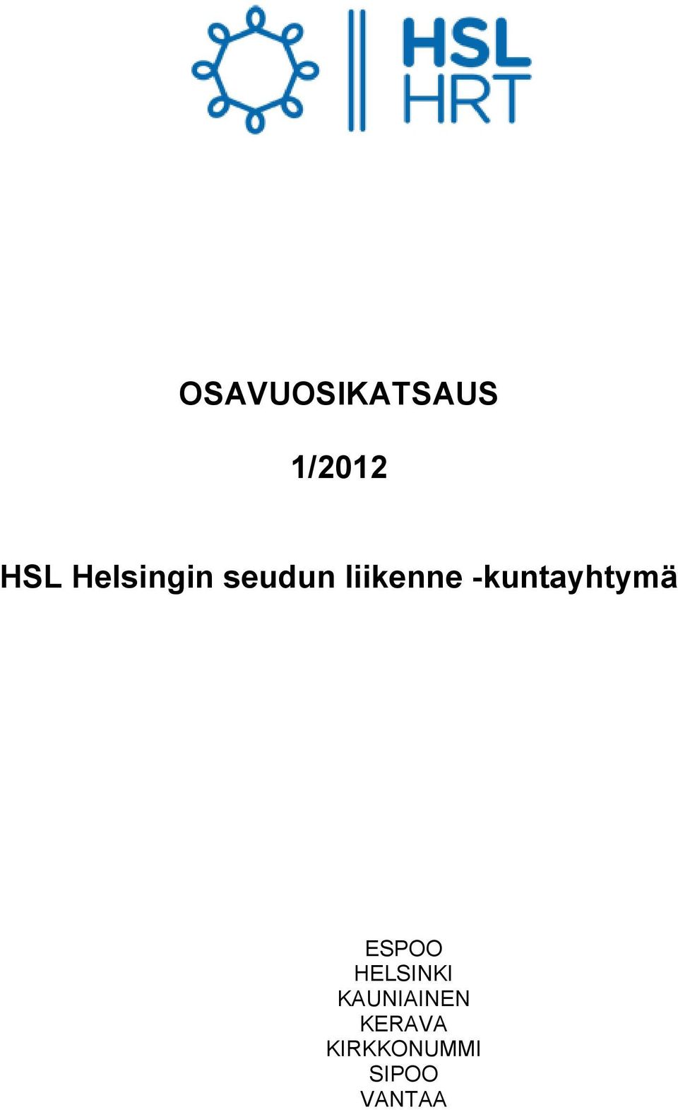 -kuntayhtymä ESPOO HELSINKI