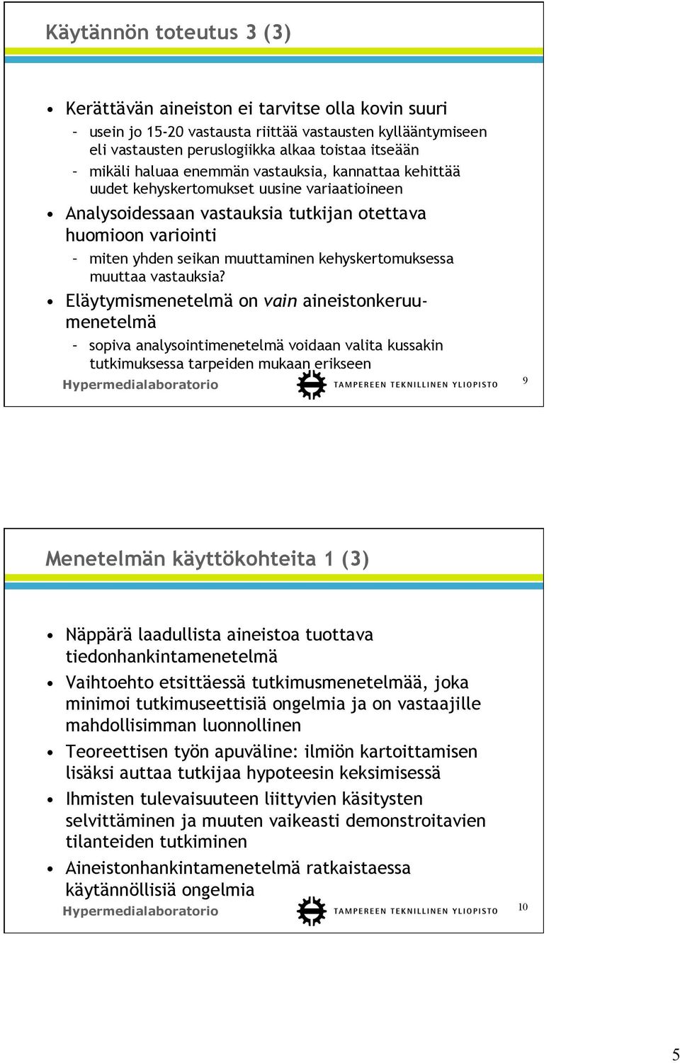 muuttaa vastauksia?