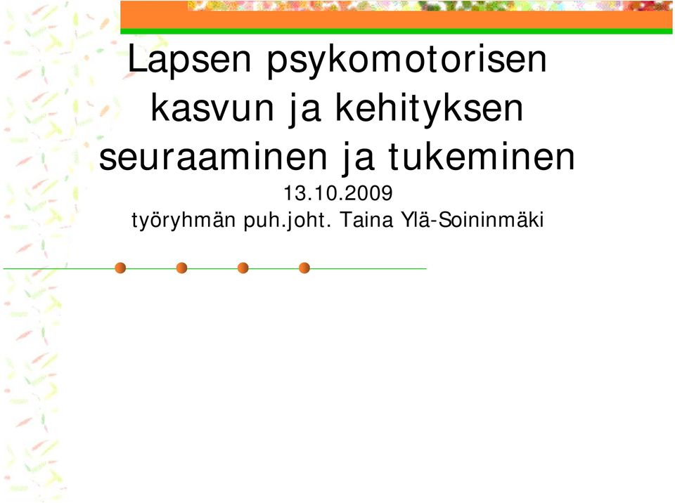 tukeminen 13.10.