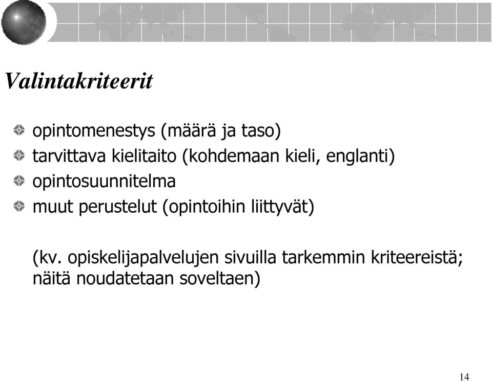 perustelut (opintoihin liittyvät) (kv.