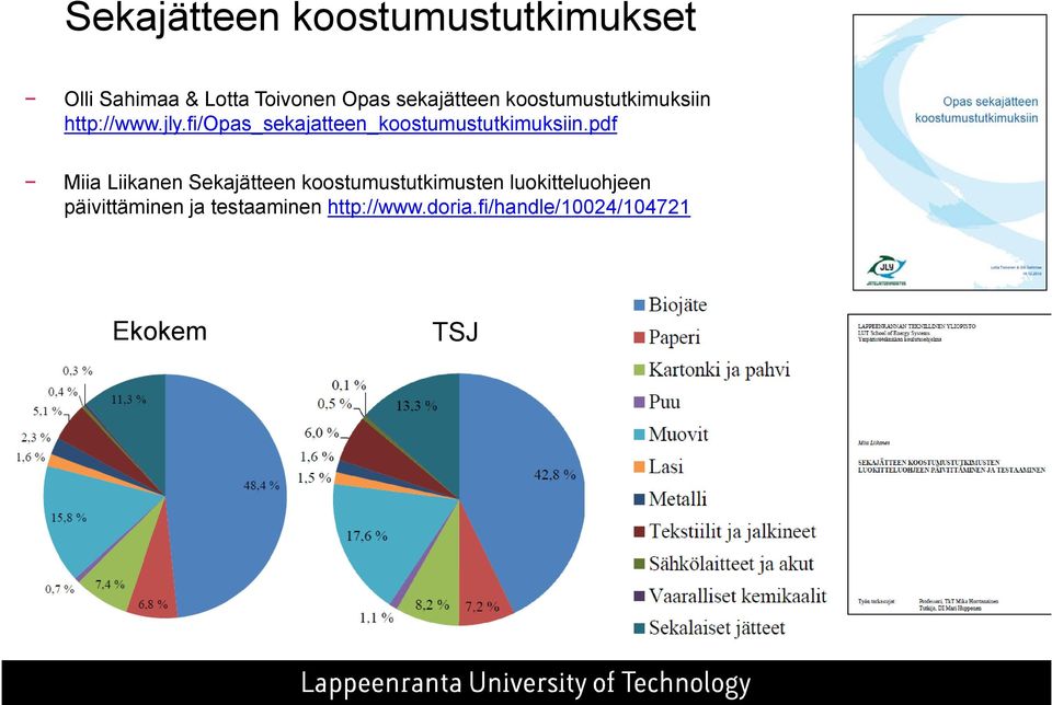 fi/opas_sekajatteen_koostumustutkimuksiin.