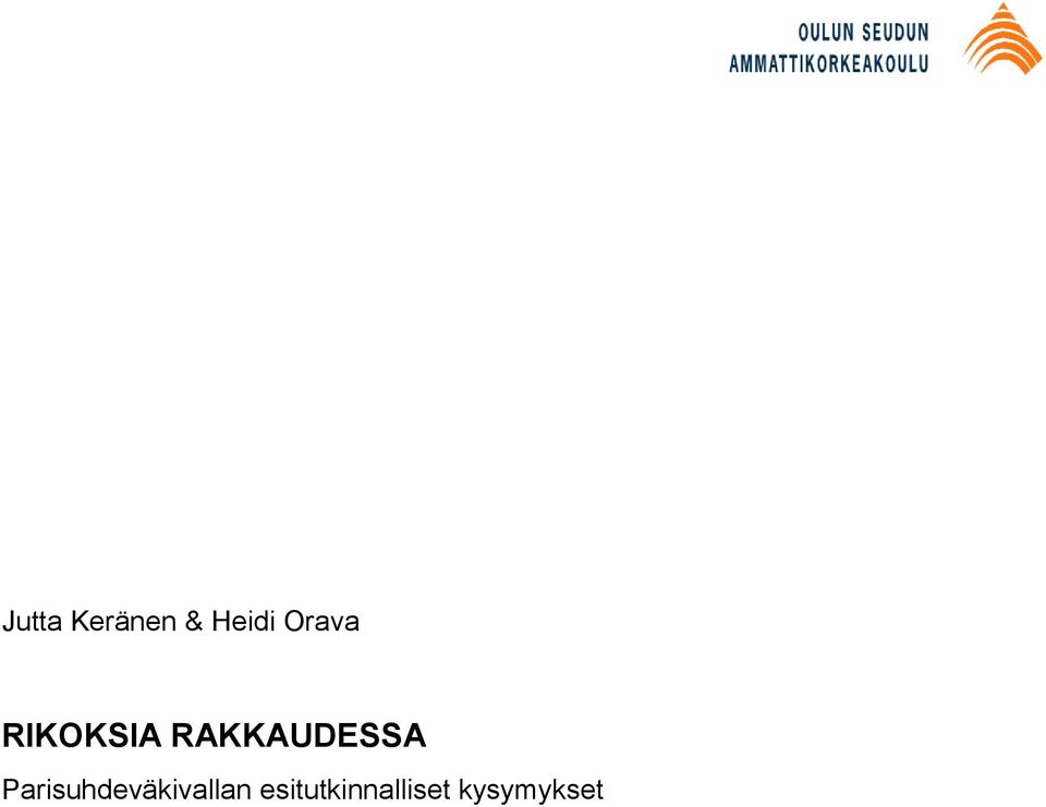RAKKAUDESSA