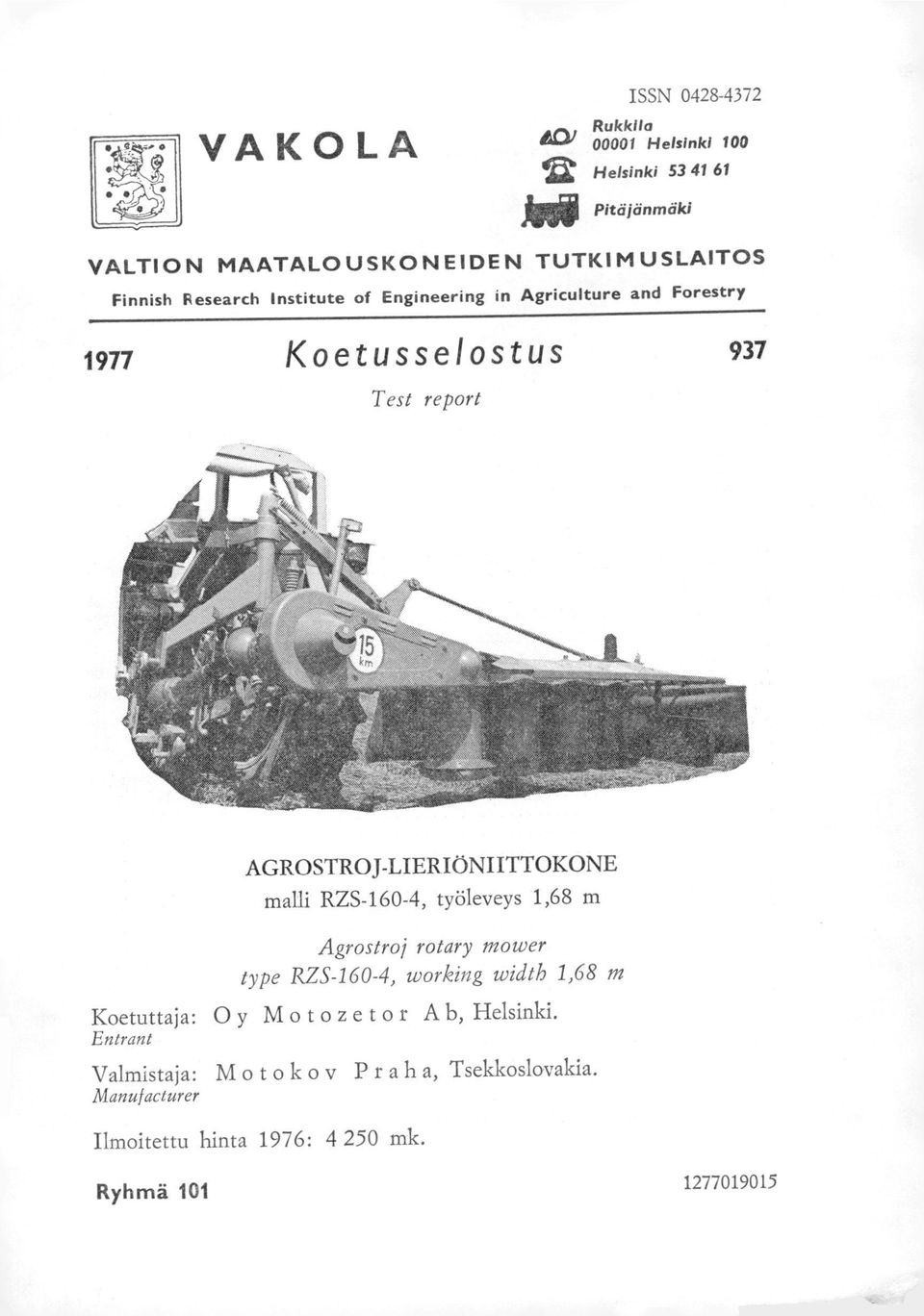 AGROSTROJ-LIERIÖNIITTOKONE malli RZS-160-4, työleveys 1,68 m Agrostroi rotary mower type RZS-160-4, working width 1,68 m