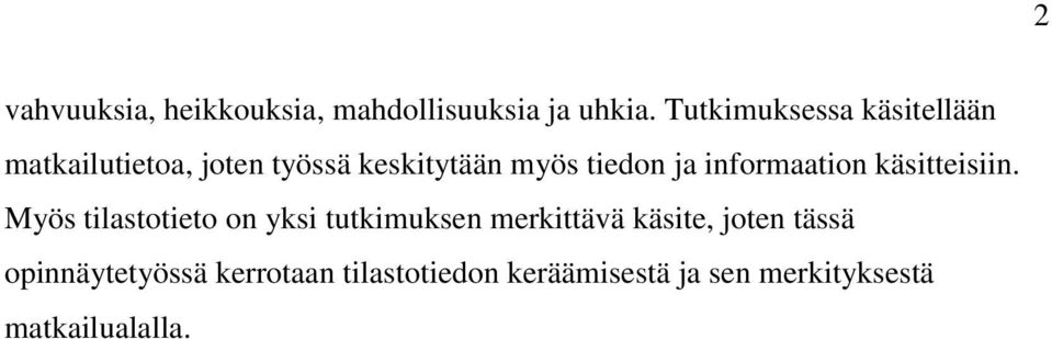 ja informaation käsitteisiin.