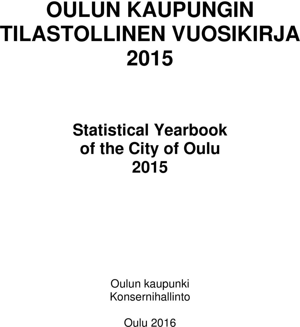 Yearbook of the City of Oulu 2015