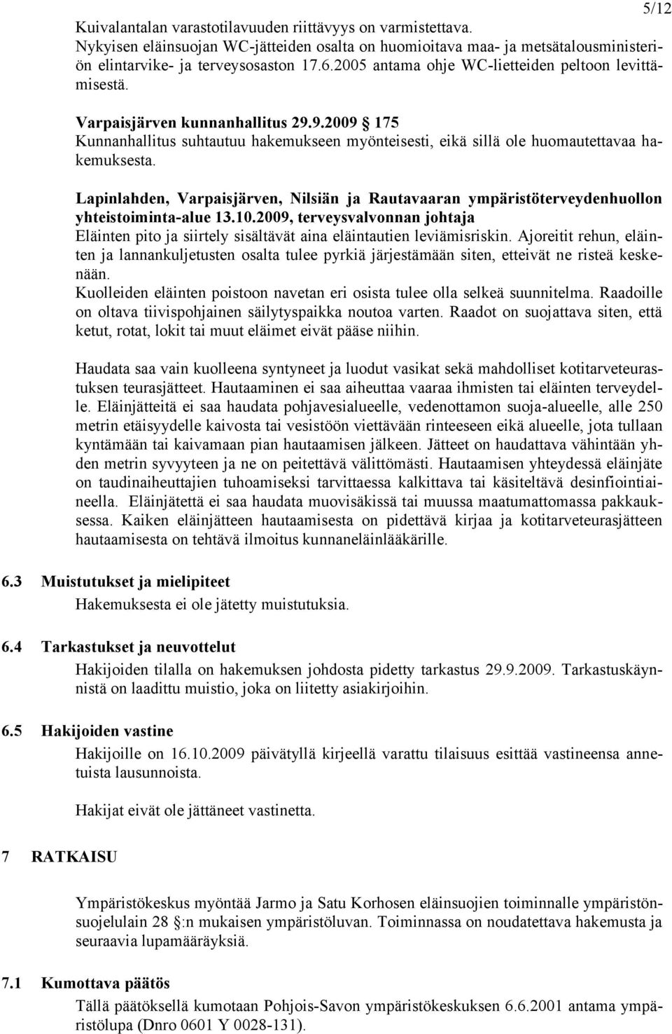 Lapinlahden, Varpaisjärven, Nilsiän ja Rautavaaran ympäristöterveydenhuollon yhteistoiminta-alue 13.10.
