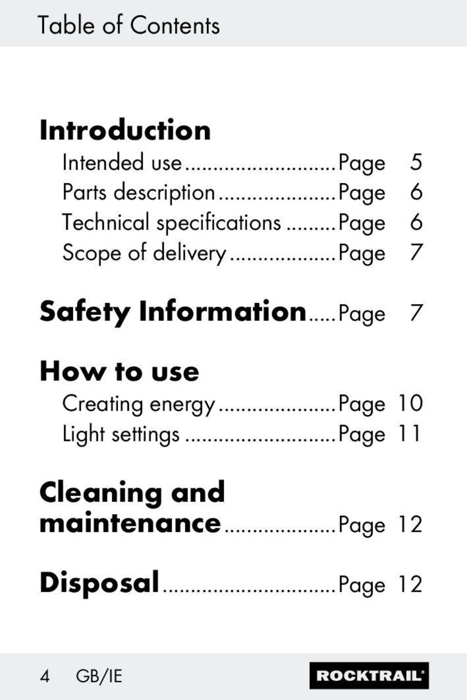 ..page 7 Safety Information...Page 7 How to use Creating energy.