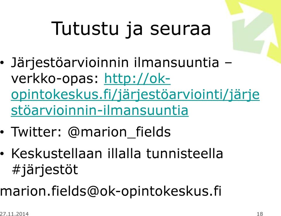 fi/järjestöarviointi/järje stöarvioinnin-ilmansuuntia Twitter: