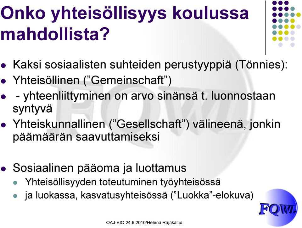 yhteenliittyminen on arvo sinänsä t.
