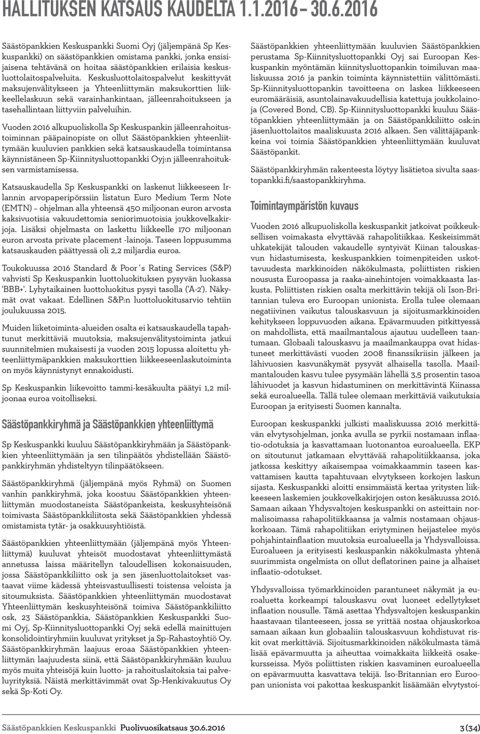 keskusluottolaitospalveluita.