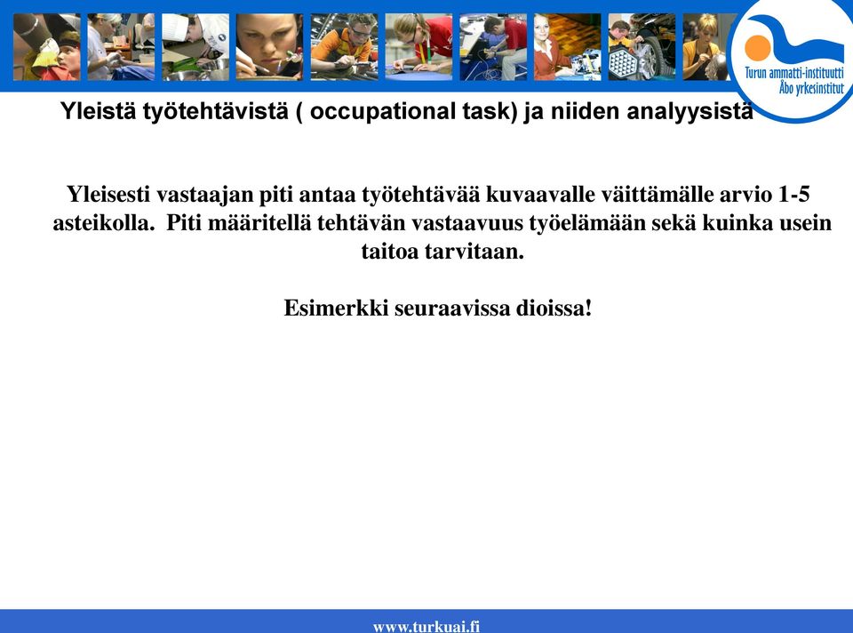 arvio 1-5 asteikolla.