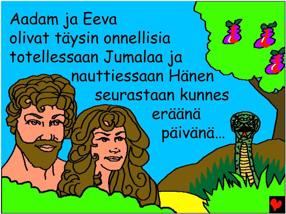 Jumalaa ja nauttiessaan