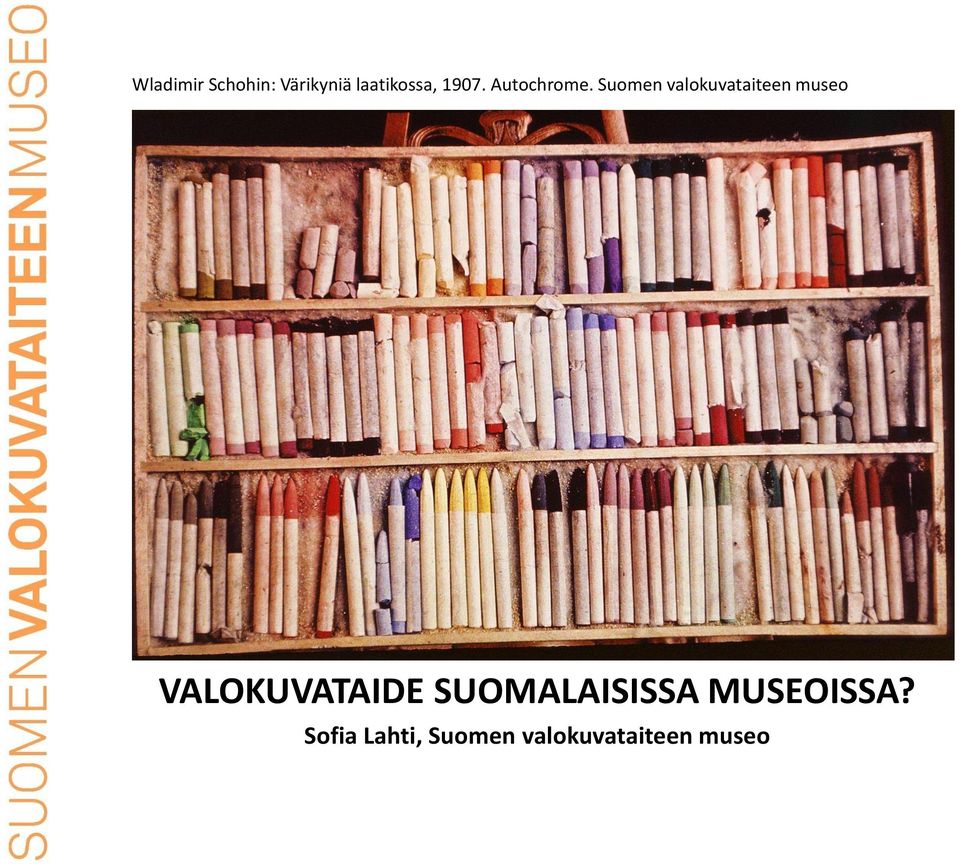 Suomen valokuvataiteen museo Lisää ja skaalaa