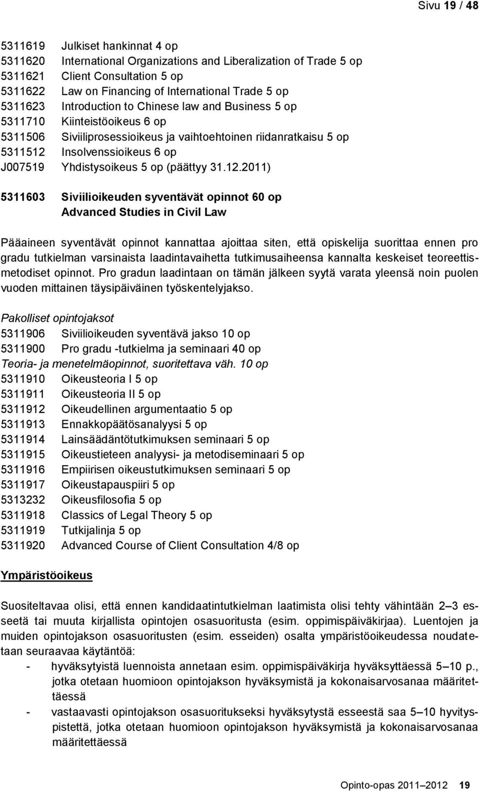 Yhdistysoikeus 5 op (päättyy 31.12.