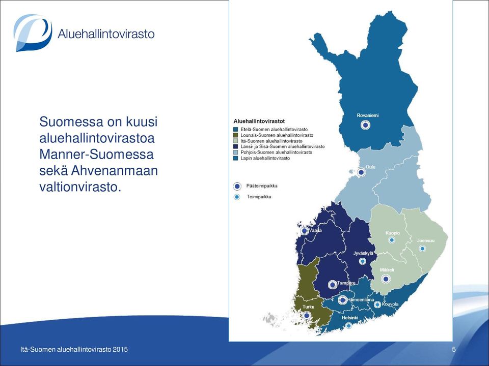 Manner-Suomessa sekä