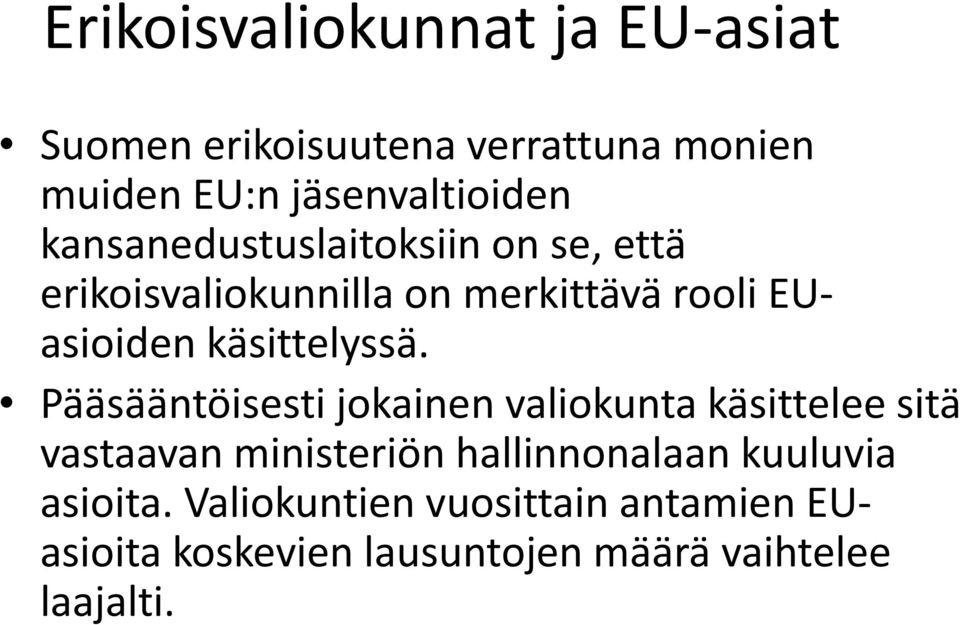 käsittelyssä.