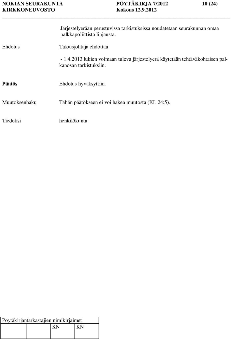 Talousjohtaja ehdottaa - 1.4.