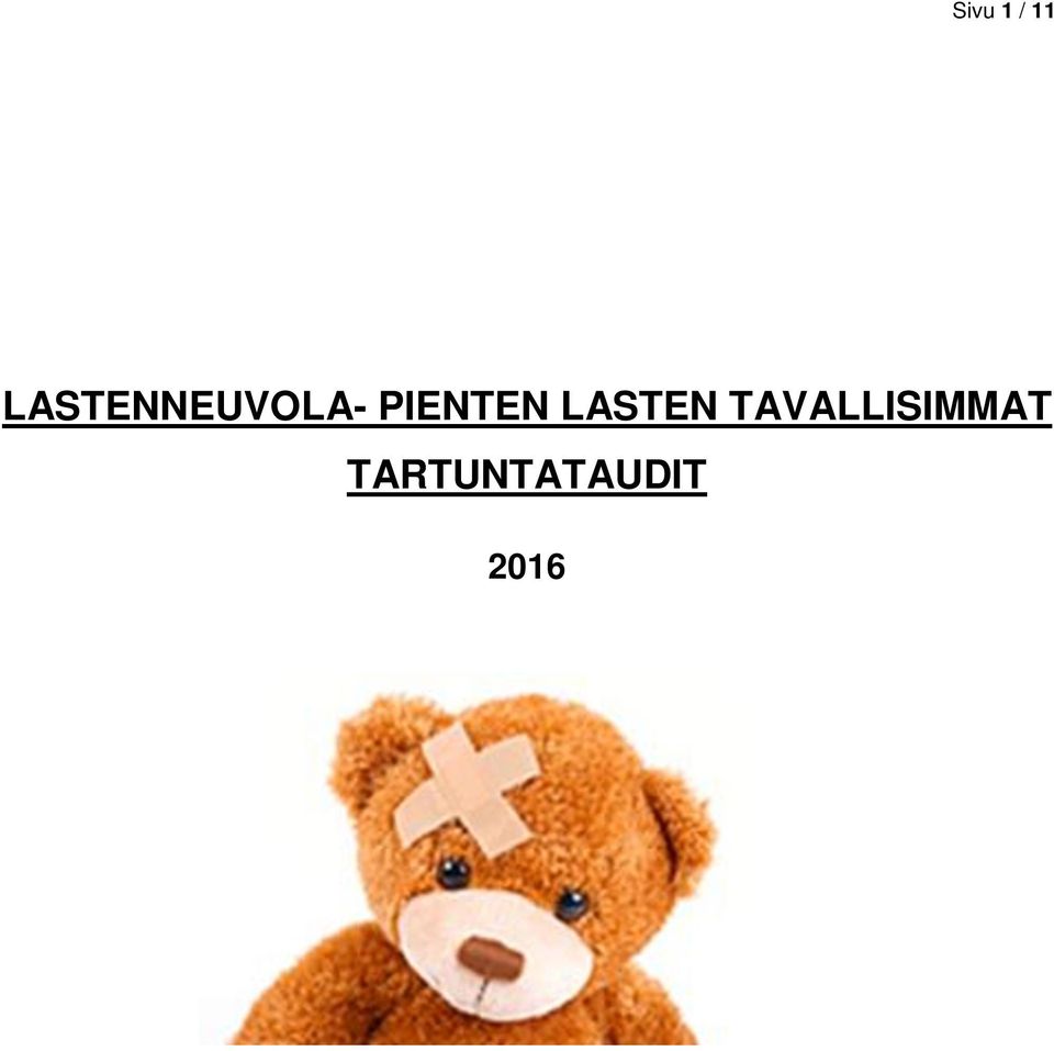 PIENTEN LASTEN