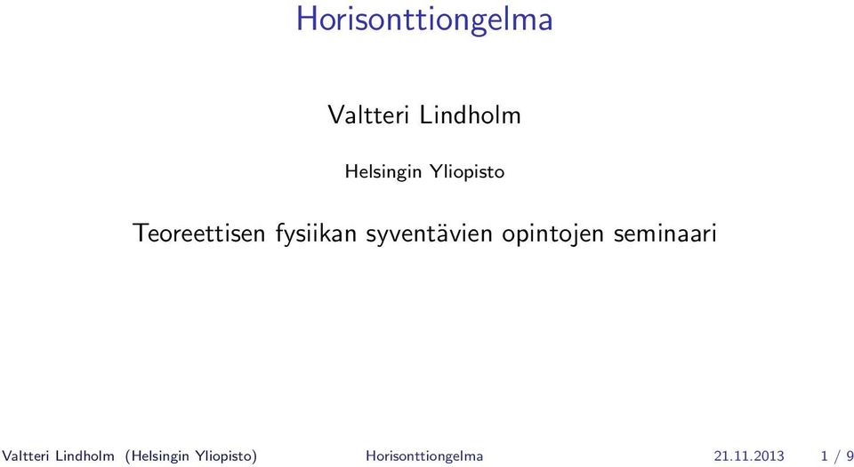 opintojen seminaari Valtteri Lindholm