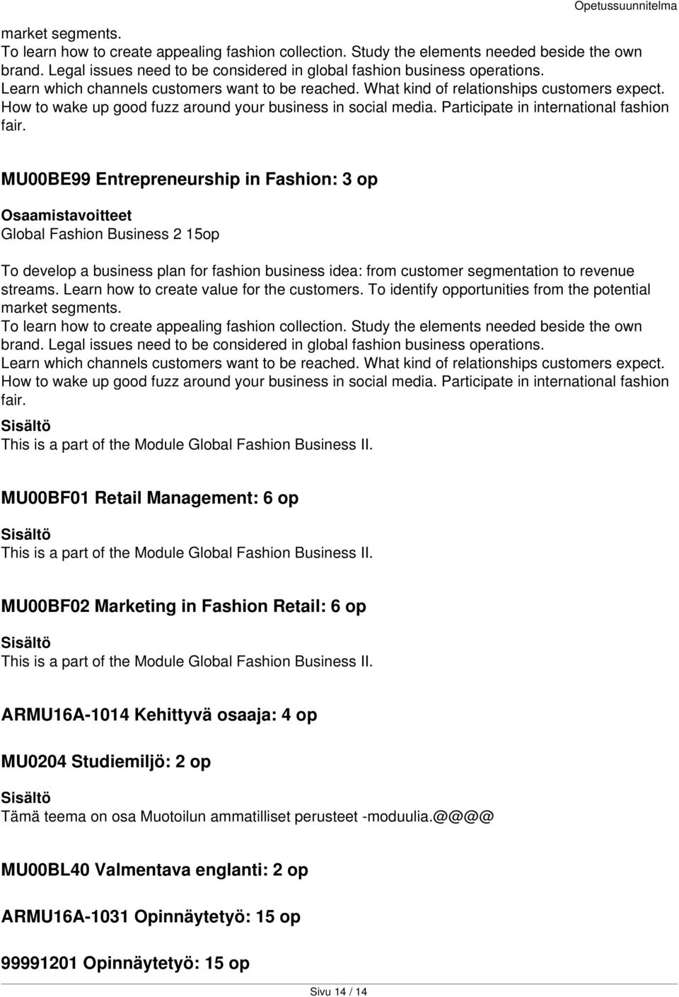 Participate in international fashion fair.