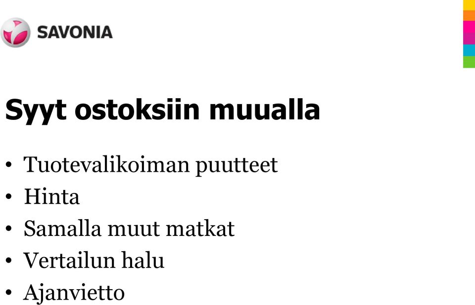 Hinta Samalla muut