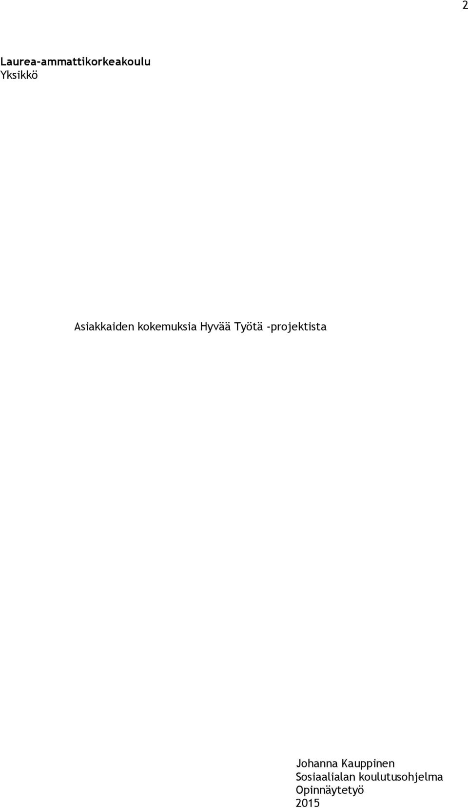 -projektista Johanna Kauppinen