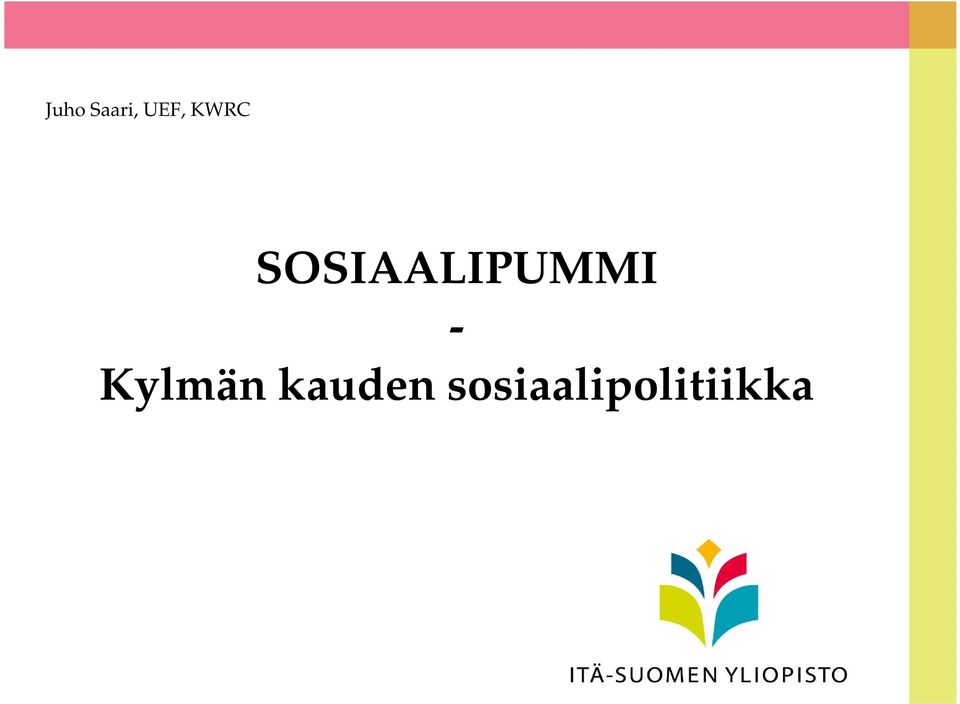 SOSIAALIPUMMI -