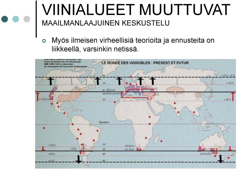 ilmeisen virheellisiä teorioita