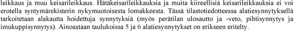 nykymuotoisesta lomakkeesta.