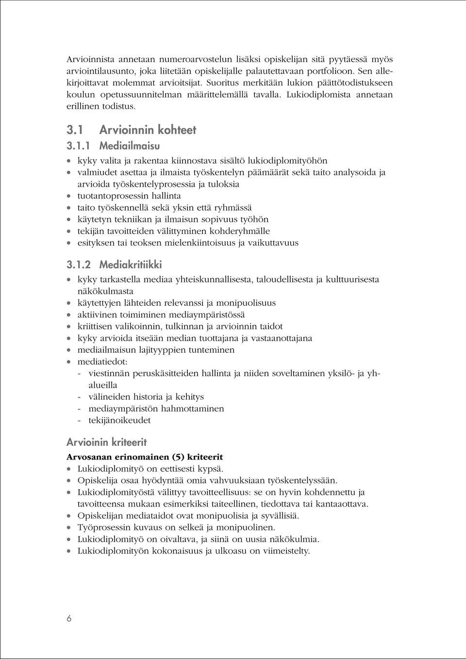 Arvioinnin kohteet 3.1.