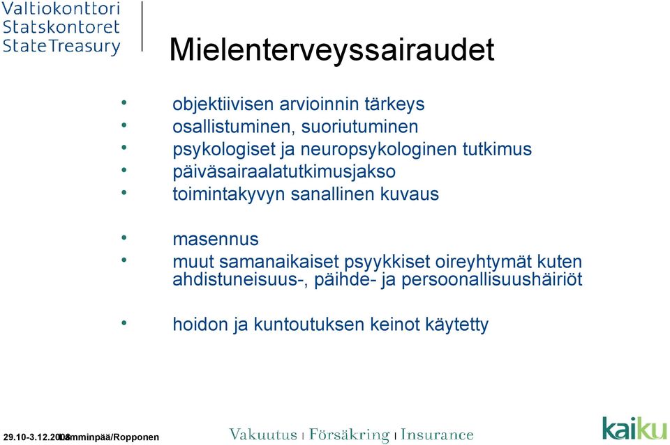 toimintakyvyn sanallinen kuvaus masennus muut samanaikaiset psyykkiset oireyhtymät