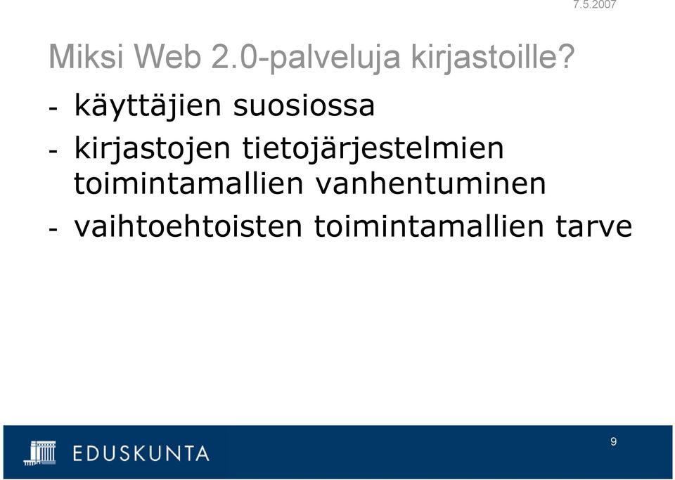 tietojärjestelmien toimintamallien