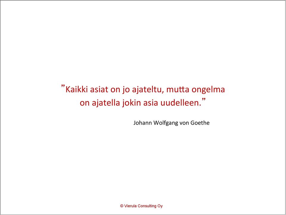 ajatella jokin asia