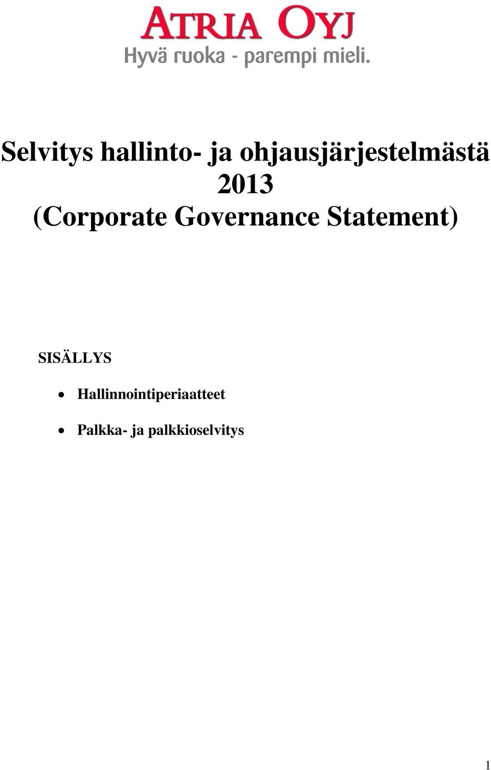 (Corporate Governance Statement)