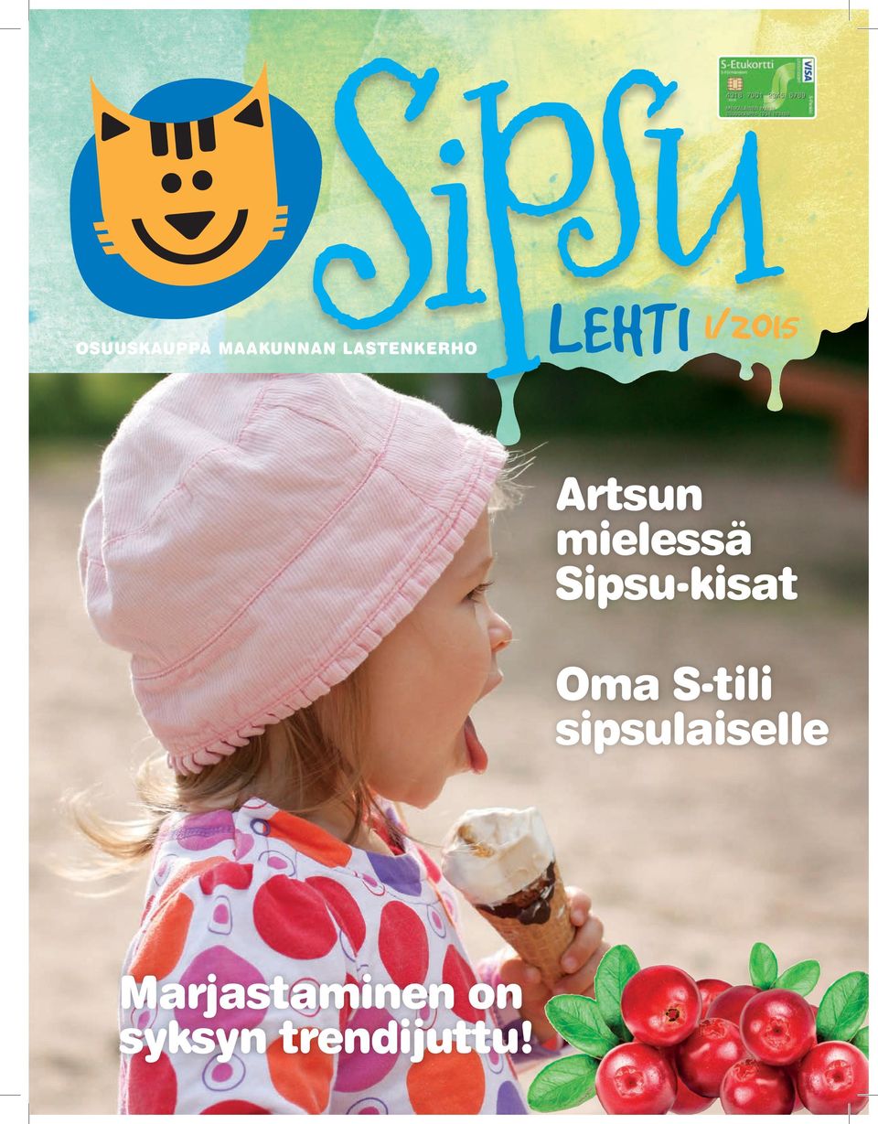 Sipsu-kisat Oma S-tili