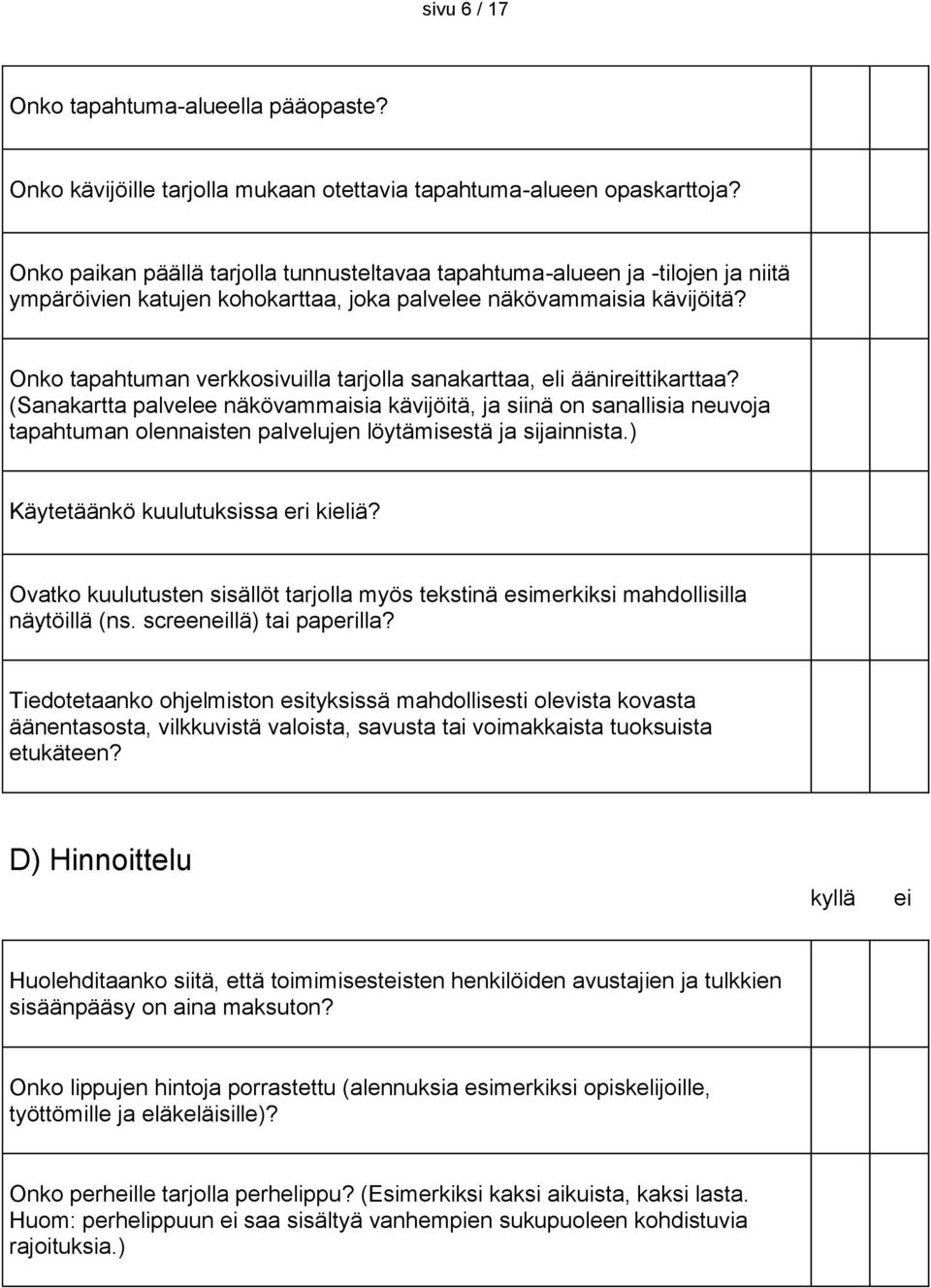 Onko tapahtuman verkkosivuilla tarjolla sanakarttaa, eli äänireittikarttaa?