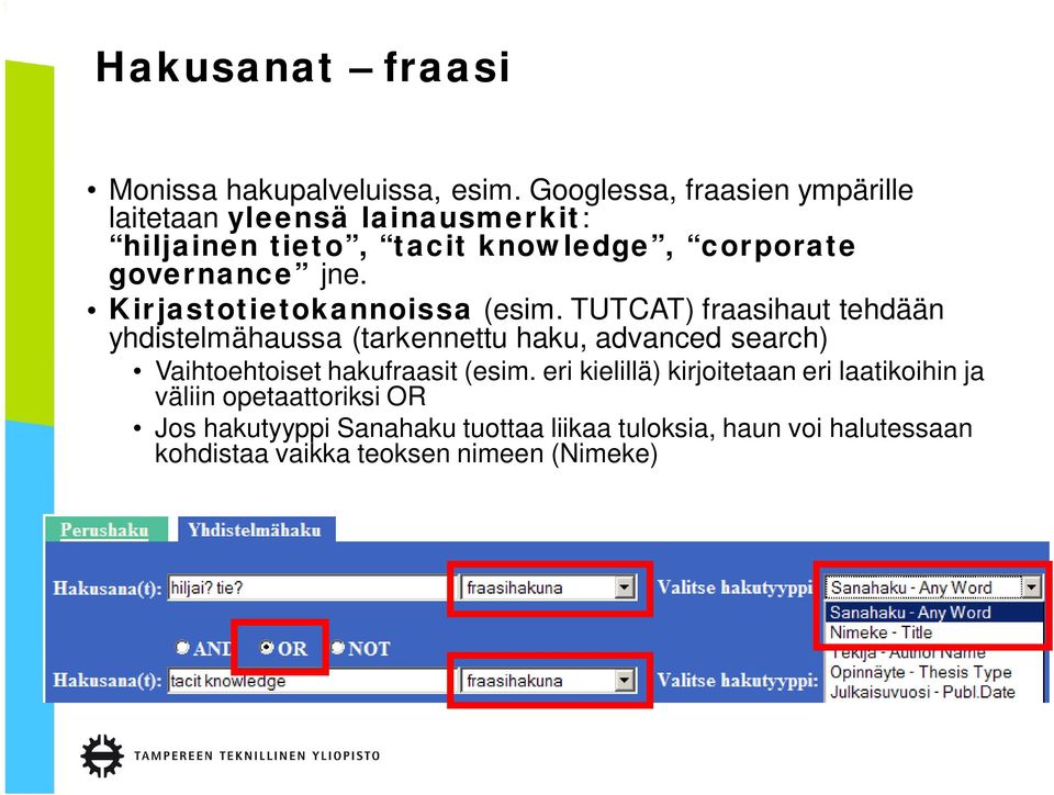 Kirjastotietokannoissa (esim.