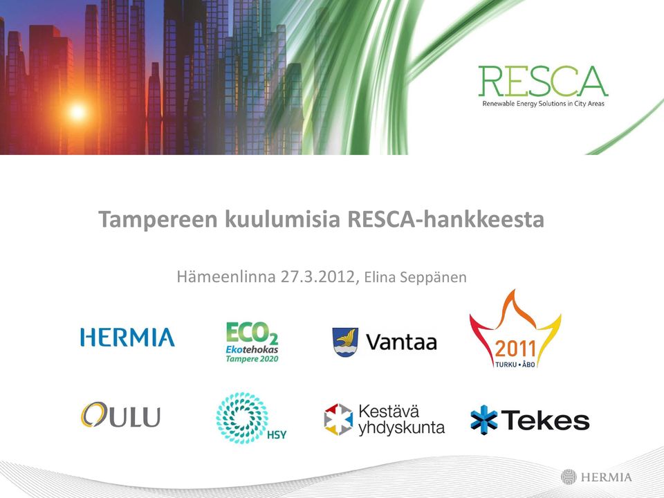 RESCA-hankkeesta