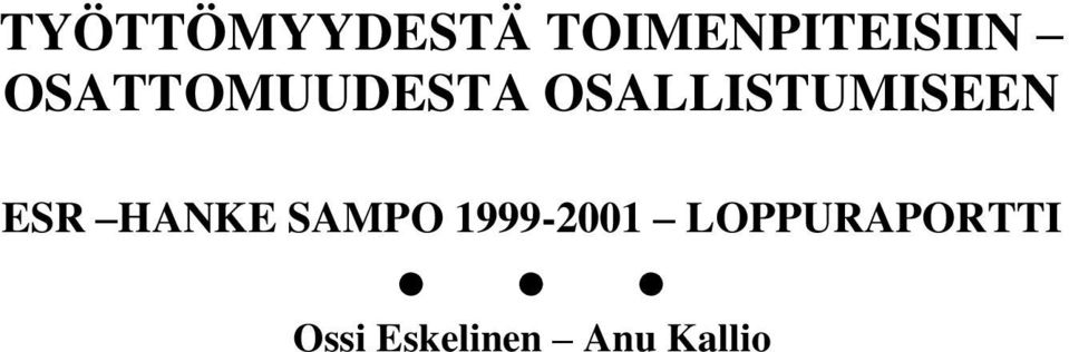 ESR HANKE SAMPO 1999-2001