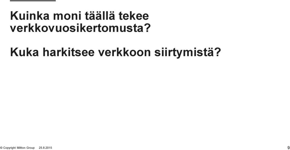 verkkovuosikertomusta?