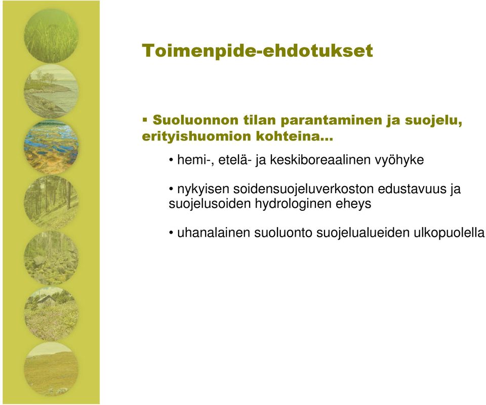 edustavuus ja suojelusoiden hydrologinen