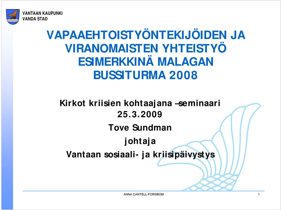 kohtaajana seminaari 25.3.