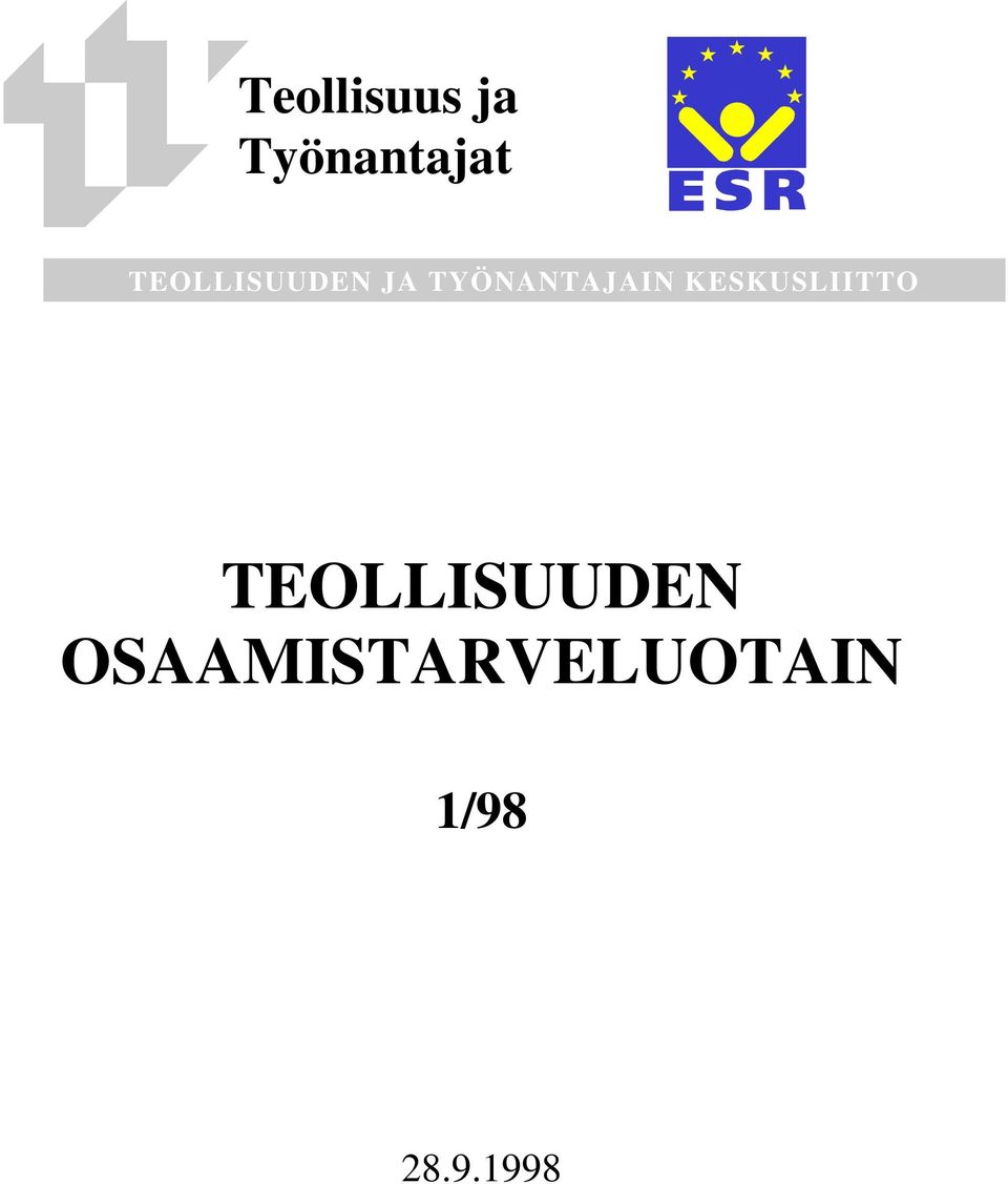 KESKUSLIITTO TEOLLISUUDEN