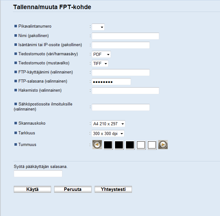 5. Alkuperäisten skannaaminen FTP:lle skannauksen asetukset Kohde Asetus Kuvaus Pikavalintanumero Nimi Valinnainen Pakollinen Valitse tämä, kun kohde tallennetaan pikavalintakohteeksi. Kohteen nimi.