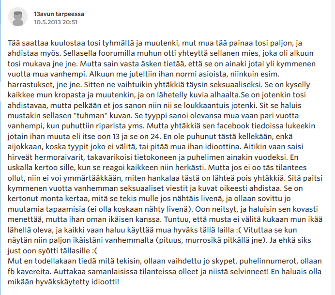 Digitaalinen media ja lapsen seksuaalinen hyväksikäyttö Kuvat ja muu elävä materiaali = videot jäävät elämään omaa elämäänsä internettiin Entä, jos nuori, hänen läheisensä tai kaverinsa näkevät kuvia